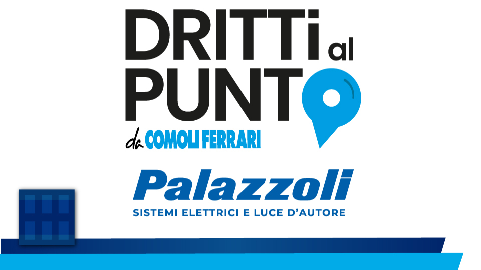 PALAZZOLI DRITTI AL PUNTO